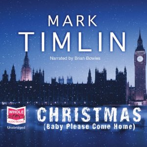 Christmas (baby please come home) audio book cover